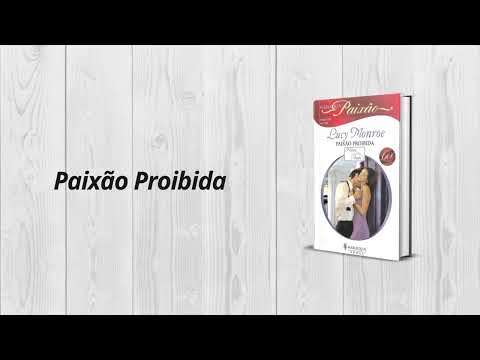 Paixão Proibida – Série Royal Brides, Livro 7