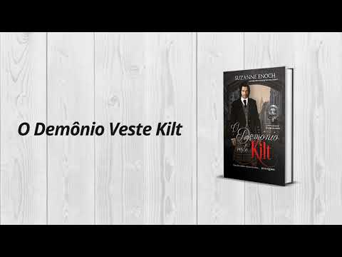 O Demônio Veste Kilt – Highlanders Escandalosos, Livro 1