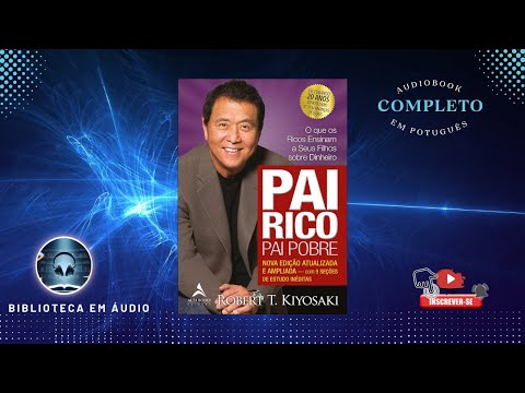 Audiobook Pai Rico Pai Pobre de Robert T  Kiyosaki