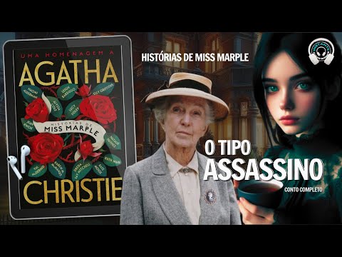 O tipo assassino – Uma homenagem a Agatha Christie – Audiobook – Audiolivro – Narração Humana –