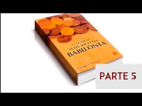 Audiobook   O homem Mais rico da Babilônia   Parte 5