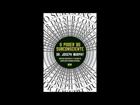 O PODER DO SUBCONSCIENTE – Joseph Murphy (Audiobook)