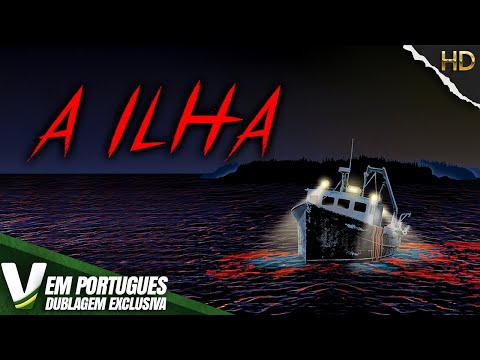 A ILHA | DUBLAGEM EXCLUSIVA | NOVO FILME DE TERROR HD DUBLADO EM PORTUGUÊS