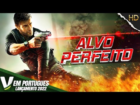 ALVO PERFEITO | LANÇAMENTO 2022 | NOVO FILME DE AÇÃO HD DUBLADO EM PORTUGUÊS