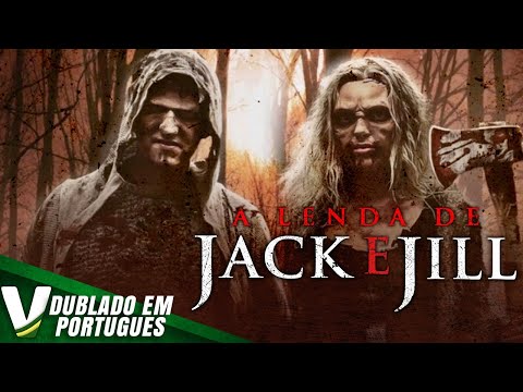 A LENDA DE JACK E JILL  | LANÇAMENTO 2021 | NOVO FILME HD DE TERROR COMPLETO DUBLADO EM PORTUGUÊS