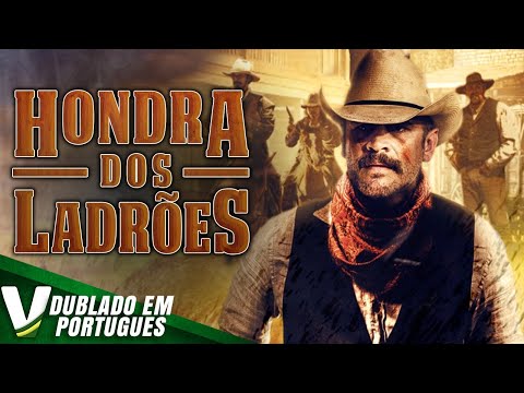 HONRA DOS LADRÕES  | LANÇAMENTO 2021 | DUBLAGEM EXCLUSIVA | FILME DE AÇÃO COMPLETO DUBLADO