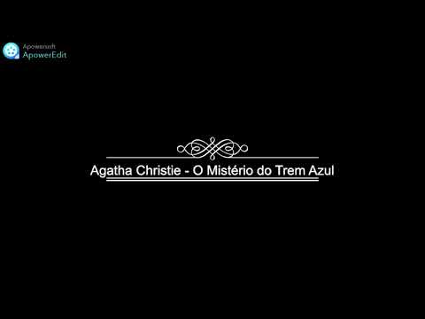 O MISTÉRIO DO TREM AZUL – Agatha Christie (Audiobook)