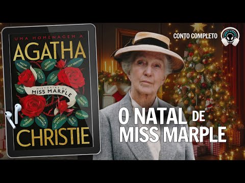 O natal de Miss Marple – Uma homenagem a Agatha Christie – Audiolivro – Narração Humana –